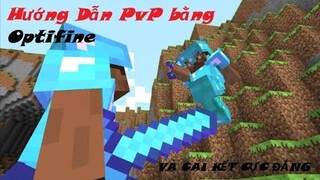Phim Nhạc Version Minecraft - Cách PvP Pro chỉ với Optifine và cái kết không thể nào đỡ được