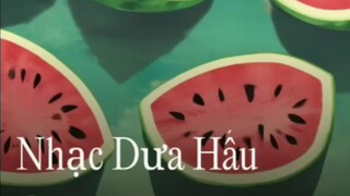 Nhạc Dưa Hấu