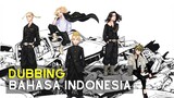 Tokyo Revengers Dubbing Bahasa Indonesia