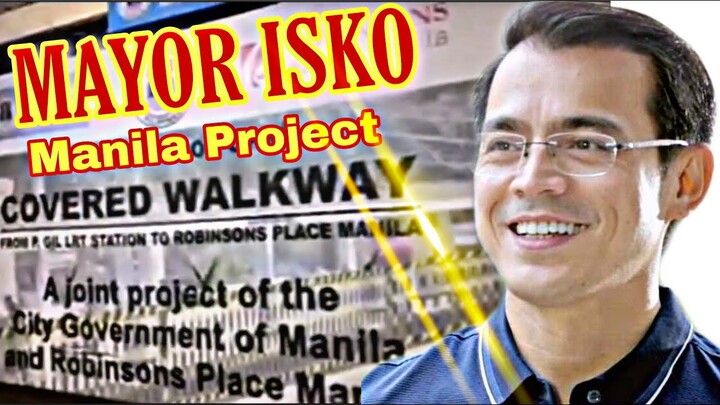 MANILA NEWS: Lalong Pinaganda ni Mayor Isko Moreno - Covered Walkway Project