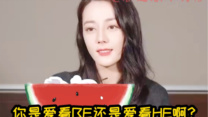 Địch Lệ Nhiệt Ba và Dương Mịch đều thích xem ending buồn, hơn nữa mỗi người còn có lập luận riêng củ