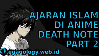 Ajaran Islam di anime Death Note part 2 | filsafat anime