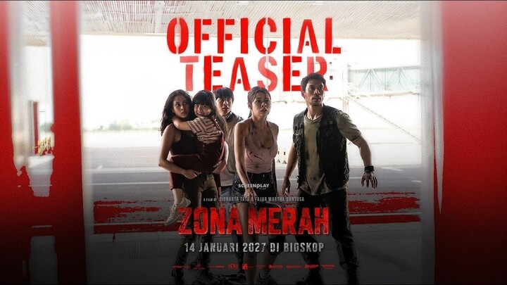 Official Teaser Film Zona Merah