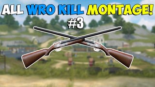 ALL WRO KILL MONTAGE #3 (ROS MONTAGE)