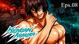 Kengan Ashura - Episode 08 (Sub Indo)