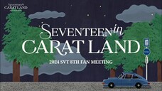 [ENG SUB] 8TH SEVENTEEN CARAT LAND DAY 2 (PART 3)