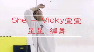 【Oriental】Lagu orisinal Vicky Xuanxuan yang sangat enak didengar, She! Koreografi orisinal~ Kelas be