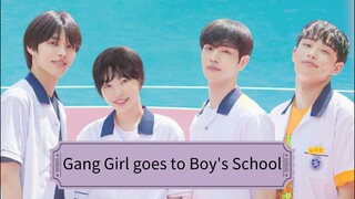 🇰🇷Gang girl goes to boy's school episodes[16-25]💖