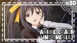 aduhai caboelnya -「 Anime Crack Indonesia 」#30