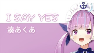 【湊あくあ】I SAY YES（零之使魔 双月骑士 OP）【Mix】【CC字幕】