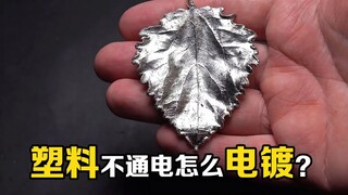 What is the principle of electroplating? Plastics are non-conductive, so why can they be electroplat