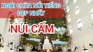 #26: Viếng 2 ngôi chùa nổi tiếng đẹp nhất núi cấm an giang