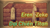 Khi Eren Gặp Zeke… / Diễn Xuất Tốt Của Eren | Đại Chiến Titan Phần Trước Tập 15