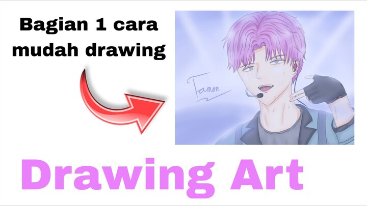 Bagian 1 Cara Mudah Drawing Tamon B'Side