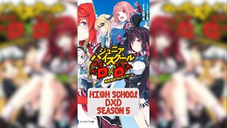 ANIME HIGHSCHOOL DXD SEGERA DAPAT SEASON 5?