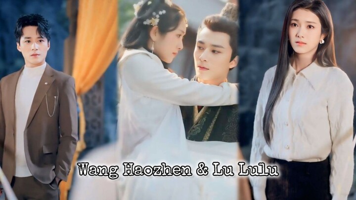 Wang Haozhen & Lu Lulu - Wanita ini, aku akan memilikinya!