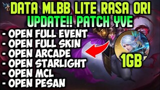 Data Mlbb Lite Rasa Original 1gb Patch Yve | Ml Lite | Mlbb Lite Ori | Cara Atasi Lag & Patah patah
