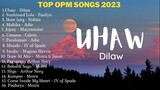 Uhaw - Dilaw, Pasilyo, Arthur Nery, Nobita, Calein, Moira, Adie | Top Opm Song 2024