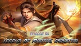 Legend of Martial Immortal Episode 50 sub indo