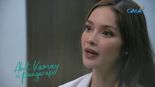 Abot Kamay Na Pangarap: Zoey has had enough of the accusations against her! (Episode 489)