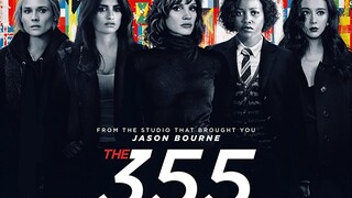 The 355 - 2022 New Movie 1080p