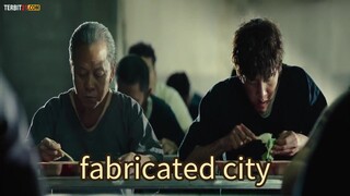 fabricated city 2017