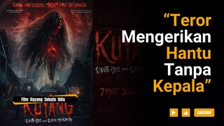 Sinopsis Film Kuyang: Sekutu Iblis yang Selalu Mengintai