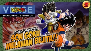 CERITA DRAGONBALL Z - DRAGONBALL Z PART 4 - DUEL DAHSYAT SON GOKU MELAWAN BEJITA!!