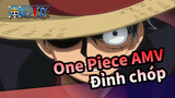 One Piece AMV
Đỉnh chóp