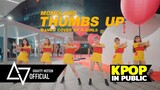 [ KPOP IN PUBLIC ]  MOMOLAND 'Thumbs Up' Dance Cover by K-GIRLS