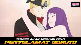 SUMIRE AKAN MENJADI DEWI PENYELAMAT BORUTO