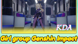 Girl group Genshin Impact KDA