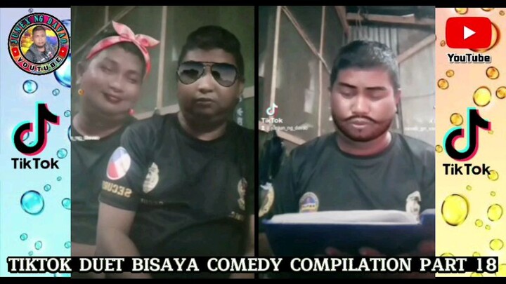Tiktok Duet Bisaya Comedy Compilation Part 18