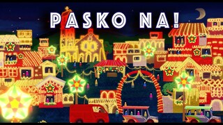 Pasko Na! |  Ryan Cayabyab Singers