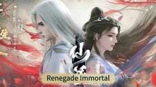 Renegade Immortal Eps 52