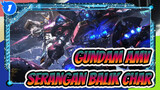 [Gundam: Serangan Balik Char AMV] Kita Harus Memperlihatkan Dunia Cahaya Hati._1