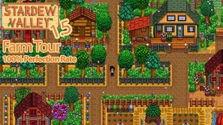 Stardew Valley 15 - ทัวร์ฟาร์มมาตรฐาน (อัตราความสมบูรณ์แบบ 100% ไม่มี MOD)