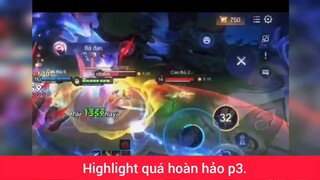 Highlight quá hoàn hảo p3