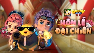 GUNNY MOBI | HÔN LỄ ĐẠI CHIẾN | PHIM NGẮN