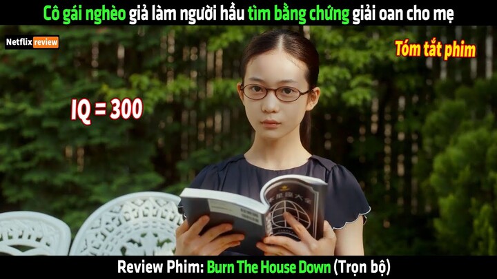 Cô gái giả làm bảo mẫu để tìm bằng chứng giải oan cho mẹ mình - Review phim hay