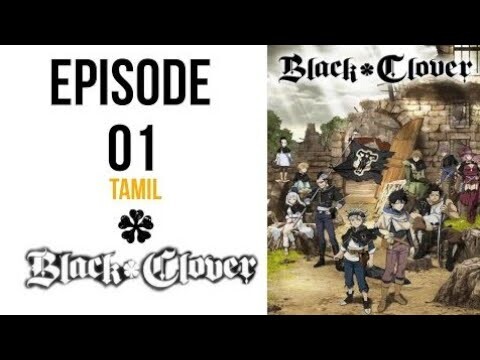 ♣️ Black Clover ♣️ | Season 1 | Episode 1 - 1| Tamil anime voice over | Black clover in tamil |