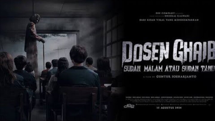 DOSEN GHAIB 2024 [HD]