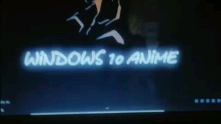 Windows Anime