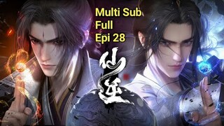 Multi Sub【仙逆 28】|  Renegade Immortal | EP 28