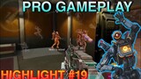 Pro Gameplay Highlight Apex Legends Mobile #19