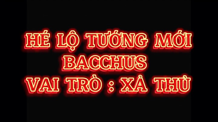 Tướng mới ae đã thử chưa