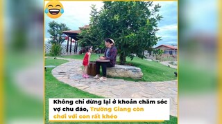 Trường Giang ông bố mẫu mực #showbiz