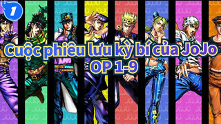[Cuộc phiêu lưu kỳ bí của JoJo ] OP 1-9- Bản không phụ đề (HD 60FPS)_1