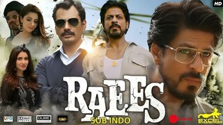 Raees (2017) SUB INDO