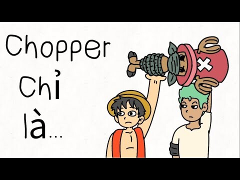 Animation bựa:buồn của chopper